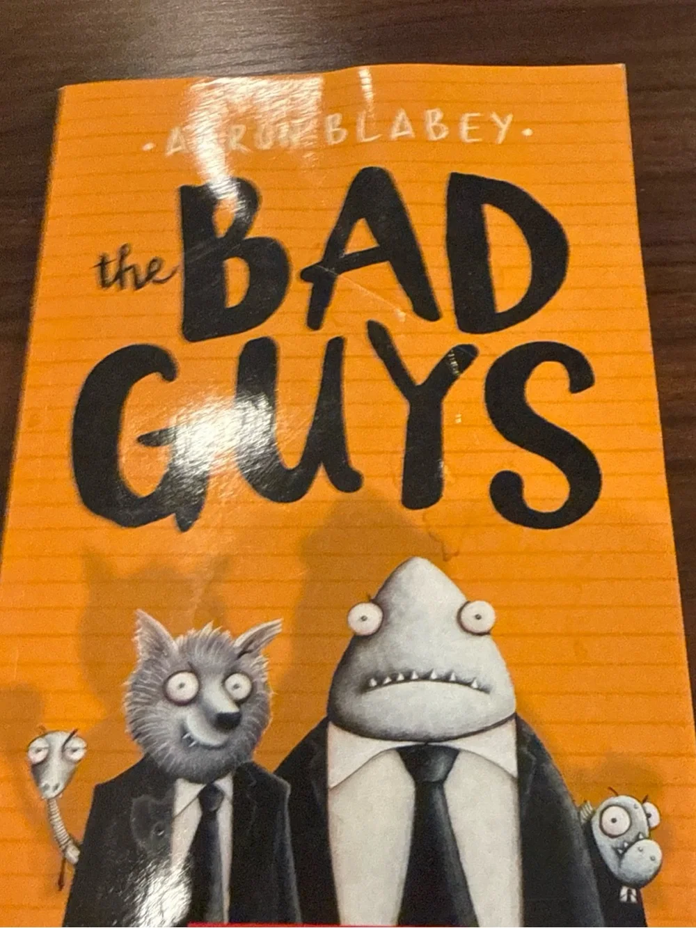 The Bad Guys by Aaron Blabey (Paperback, Scholastic, Illustrated, Humor)